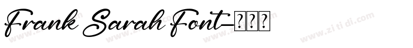 Frank Sarah Font字体转换